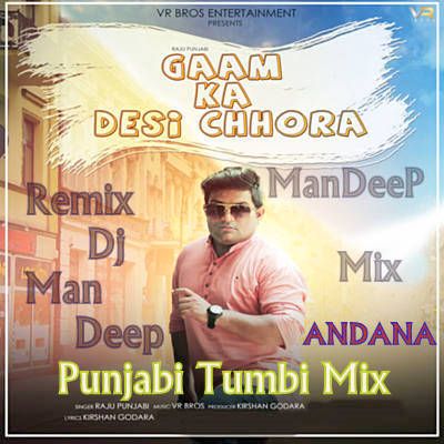Gaam Ka Desi Chhora Raju Punjabi mp3 song free download, Gaam Ka Desi Chhora Raju Punjabi full album