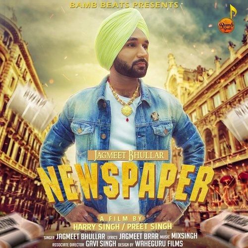 Newspaper Jagmeet Bhullar mp3 song free download, Newspaper Jagmeet Bhullar full album