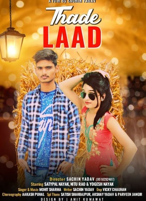 Thade Laad Mohit Sharma mp3 song free download, Thade Laad Mohit Sharma full album