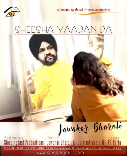 Sheesha Yaada Da Jawahar Bharoli mp3 song free download, Sheesha Yaadan Da Jawahar Bharoli full album