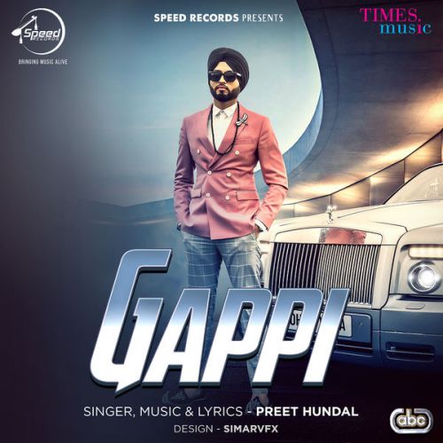 Gappi Preet Hundal mp3 song free download, Gappi Preet Hundal full album