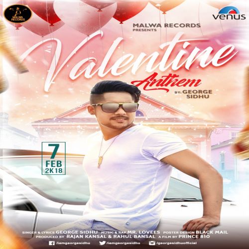 Valentine Anthem George Sidhu mp3 song free download, Valentine Anthem George Sidhu full album