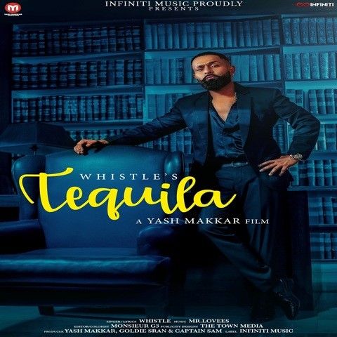 Tequila Whistle mp3 song free download, Tequila Whistle full album