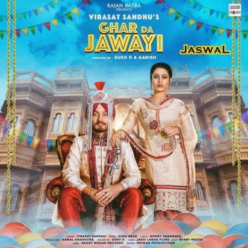 Ghar Da Jawayi Virasat Sandhu mp3 song free download, Ghar Da Jawayi Virasat Sandhu full album