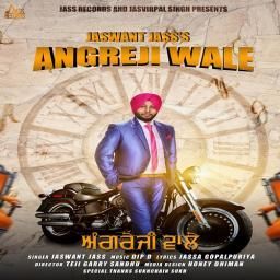 Angreji Wale Jaswant Jass mp3 song free download, Angreji Wale Jaswant Jass full album