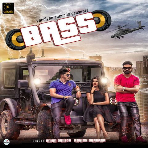 Bass Ashish Sardana, Aman Dhillon mp3 song free download, Bass Ashish Sardana, Aman Dhillon full album