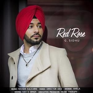 Red Rose G Sidhu mp3 song free download, Red Rose G Sidhu full album