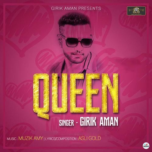 Queen Girik Aman mp3 song free download, Queen Girik Aman full album