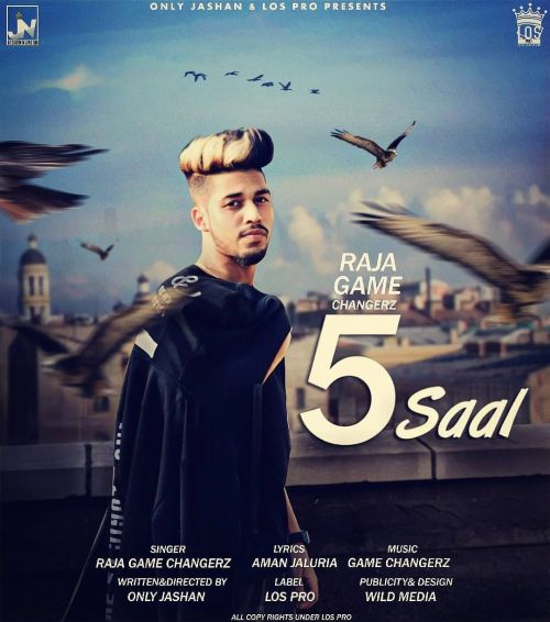 5 Saal Raja Game Changerz mp3 song free download, 5 Saal Raja Game Changerz full album