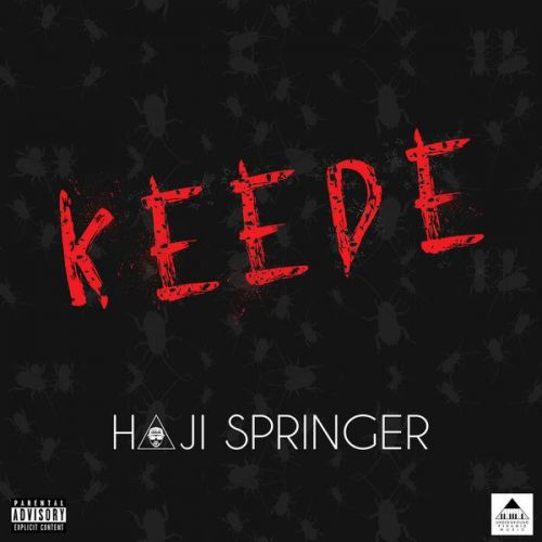 Keede Haji Springer mp3 song free download, Keede Haji Springer full album