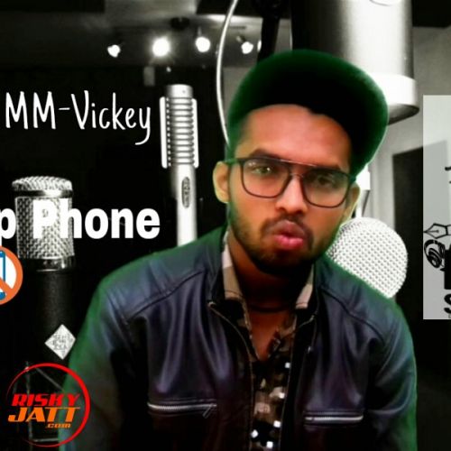 Pick Up Phone MM-Vickey mp3 song free download, Pick Up Phone MM-Vickey full album