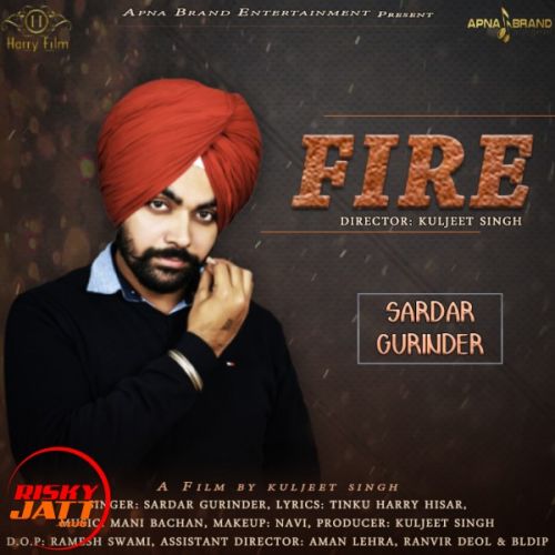 Fire Sardar Gurinder mp3 song free download, Fire Sardar Gurinder full album