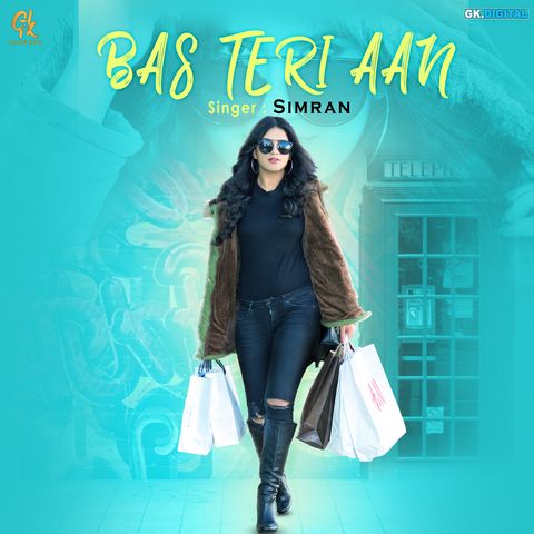 Bas Teri Aan Simran mp3 song free download, Bas Teri Aan Simran full album