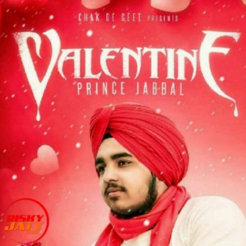 Valentine Prince Jabbal mp3 song free download, Valentine Prince Jabbal full album