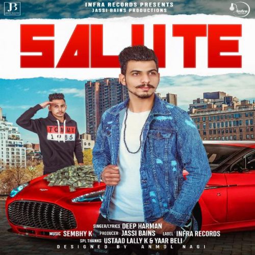 Salute Deep Harman mp3 song free download, Salute Deep Harman full album