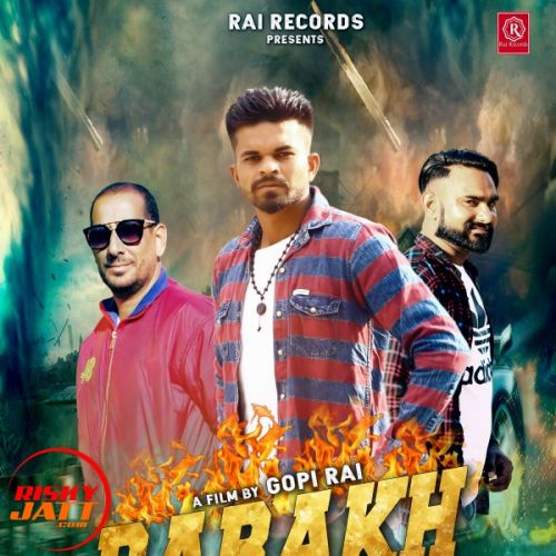 Parakh PS Rai, Gopi Rai mp3 song free download, Parakh PS Rai, Gopi Rai full album