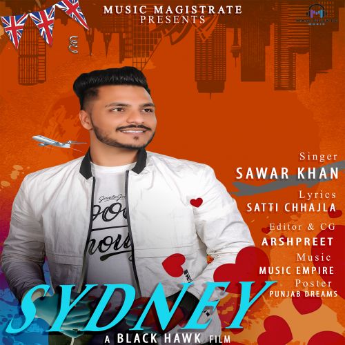 Sydeny Sawar Khan mp3 song free download, Sydeny Sawar Khan full album