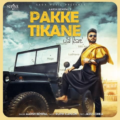 Pakke Tikane Aarsh Benipal mp3 song free download, Pakke Tikane Aarsh Benipal full album