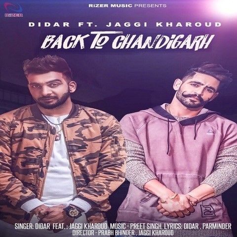 Back To Chandigarh Didar, Jaggi Kharoud mp3 song free download, Back To Chandigarh Didar, Jaggi Kharoud full album