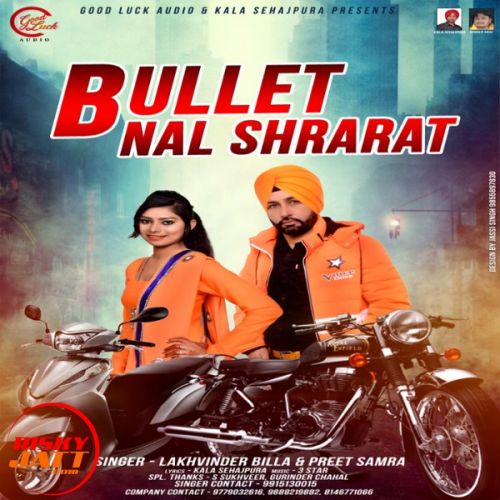 Bullet Nal Shrarat Lakhvindr Billa, Preet Samra mp3 song free download, Bullet Nal Shrarat Lakhvindr Billa, Preet Samra full album