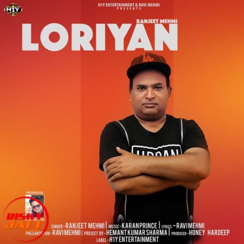 Loriyan Ranjeet Mehmi mp3 song free download, Loriyan Ranjeet Mehmi full album