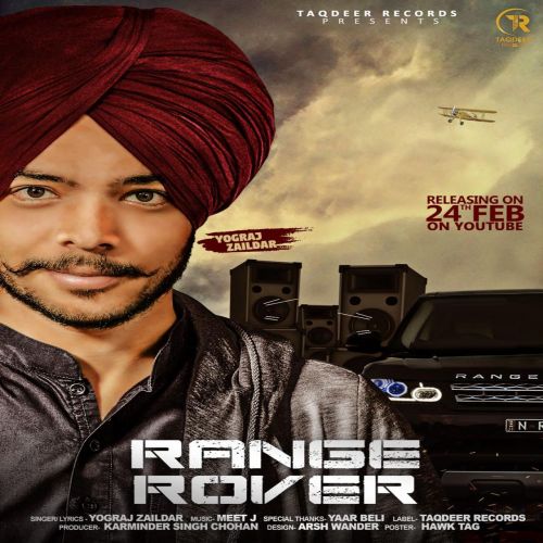 Range Rover Yograj Zaildar mp3 song free download, Range Rover Yograj Zaildar full album