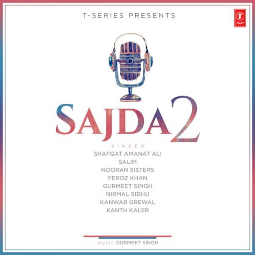 Dard Vichode Salim mp3 song free download, Sajda 2 Salim full album