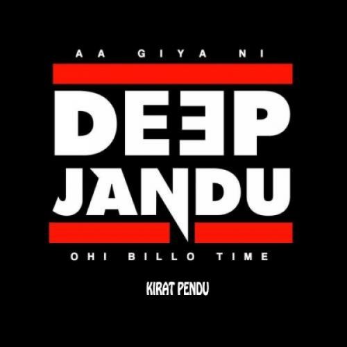 Till I Die Deep Jandu mp3 song free download, Till I Die Deep Jandu full album