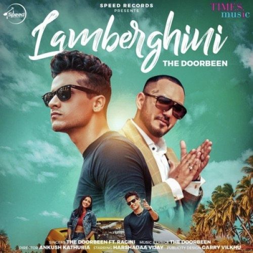 Lamberghini The Doorbeen, Ragini mp3 song free download, Lamberghini The Doorbeen, Ragini full album