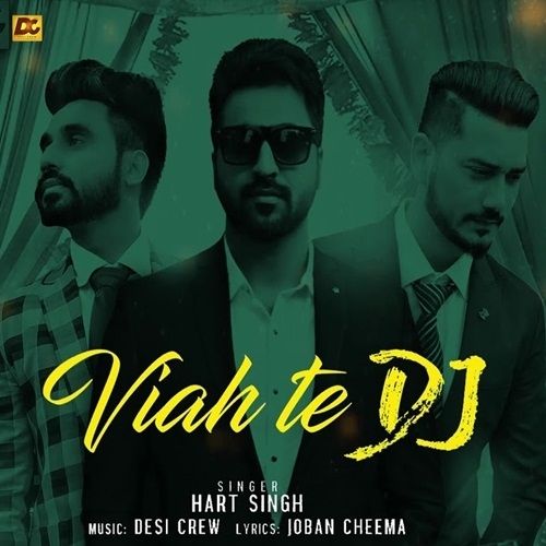 Viah Te Dj Hart Singh mp3 song free download, Viah Te Dj Hart Singh full album