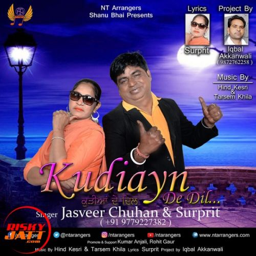 Kudiyan de dil Jasveer Chuhan, Surprit mp3 song free download, Kudiyan de dil Jasveer Chuhan, Surprit full album