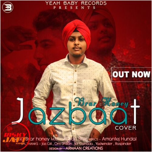 Jazbaat Brar Honey, Karan Brar mp3 song free download, Jazbaat Brar Honey, Karan Brar full album