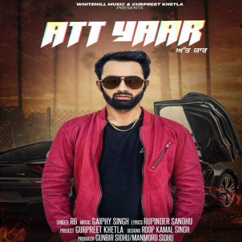 Att Yaar RB mp3 song free download, Att Yaar RB full album