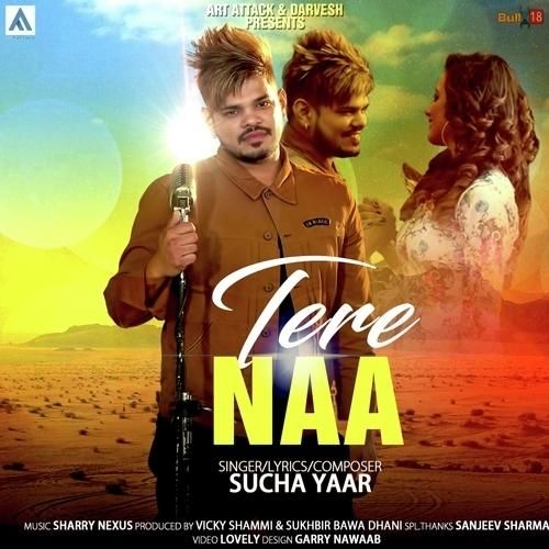 Tere Naa Sucha Yaar mp3 song free download, Tere Naa Sucha Yaar full album