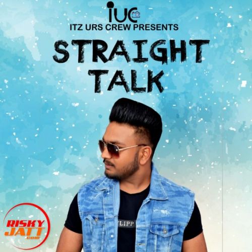 Straight Talk Sukh mp3 song free download, Straight Talk Sukh full album