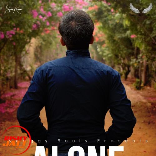 Alone Sankalp Sachdeva, Shridhar Nagar, Swaggy Souls mp3 song free download, Alone Sankalp Sachdeva, Shridhar Nagar, Swaggy Souls full album