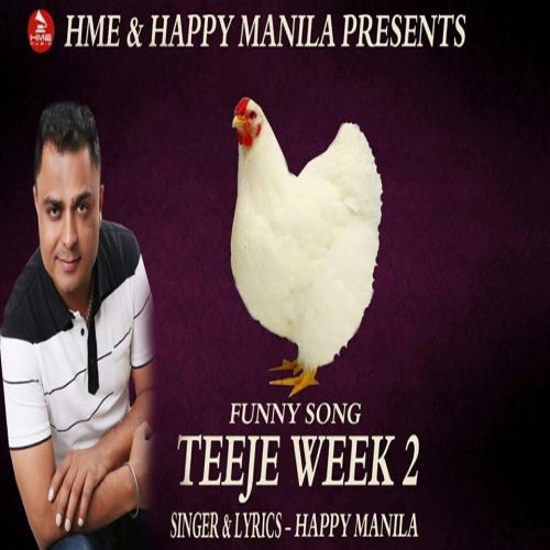 Teeje Week Funny Song Happy Manila mp3 song free download, Teeje Week Funny Song Happy Manila full album