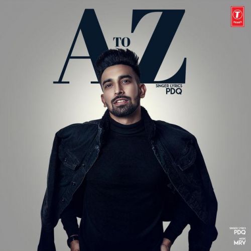 A To Z Pdq mp3 song free download, A To Z Pdq full album