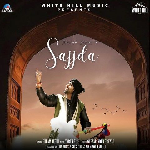 Sajjda Gulam Jugni mp3 song free download, Sajjda Gulam Jugni full album