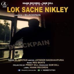 Lok Sache Nikley Blackpain mp3 song free download, Lok Sache Nikley Blackpain full album