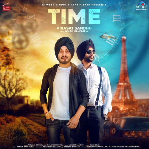 Time Virasat Sandhu, Goldy Manepuria mp3 song free download, Time Virasat Sandhu, Goldy Manepuria full album