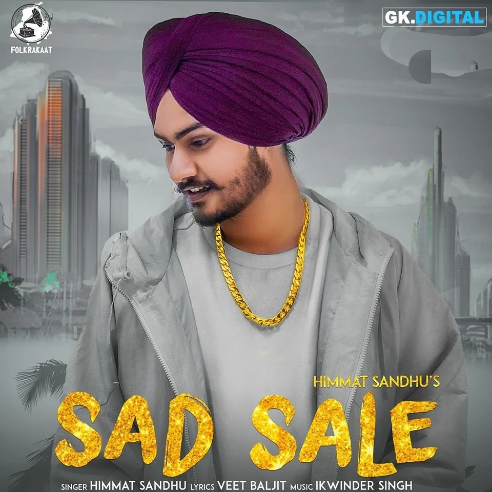 Sad Sale Himmat Sandhu mp3 song free download, Sad Sale Himmat Sandhu full album