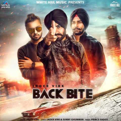 Back Bite Inder Virk mp3 song free download, Back Bite Inder Virk full album