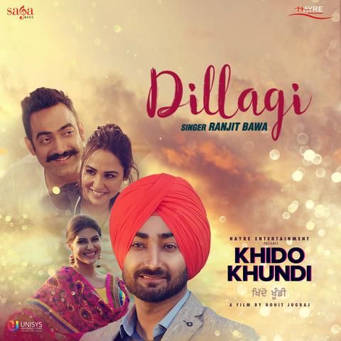 Dillagi (Khido Khundi) Ranjit Bawa mp3 song free download, Dillagi (Khido Khundi) Ranjit Bawa full album