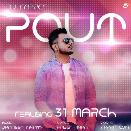 Pout Dj Rapper mp3 song free download, Pout Dj Rapper full album