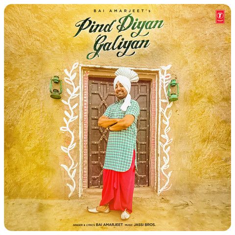 Pind Diyan Galiyan Bai Amarjit mp3 song free download, Pind Diyan Galiyan Bai Amarjit full album