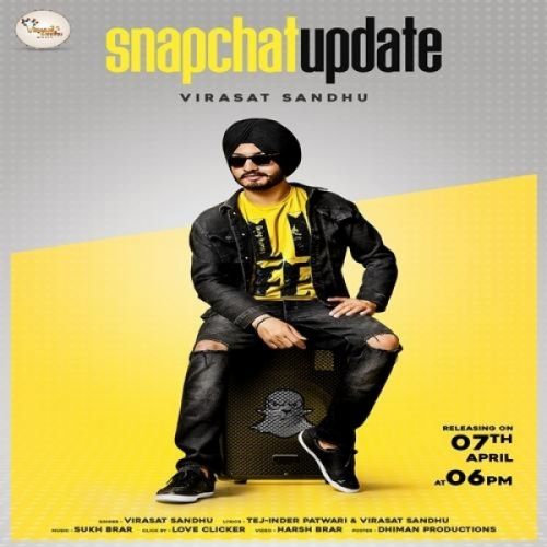 Snapchat Update Virasat Sandhu mp3 song free download, Snapchat Update Virasat Sandhu full album