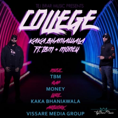 College Money, Kaka Bhaniawala mp3 song free download, College Money, Kaka Bhaniawala full album