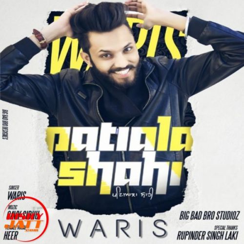 Patialashahi Waris mp3 song free download, Patialashahi Waris full album