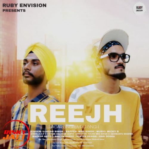 Reejh Ujagar Singh, Yoursz Mrg Singh mp3 song free download, Reejh Ujagar Singh, Yoursz Mrg Singh full album